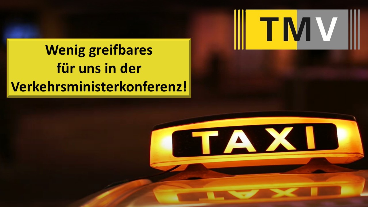 Verkehrsministerkonferenz verfehlt die Chance das Taxi stärker in das Deutschland-Ticket einzubinden