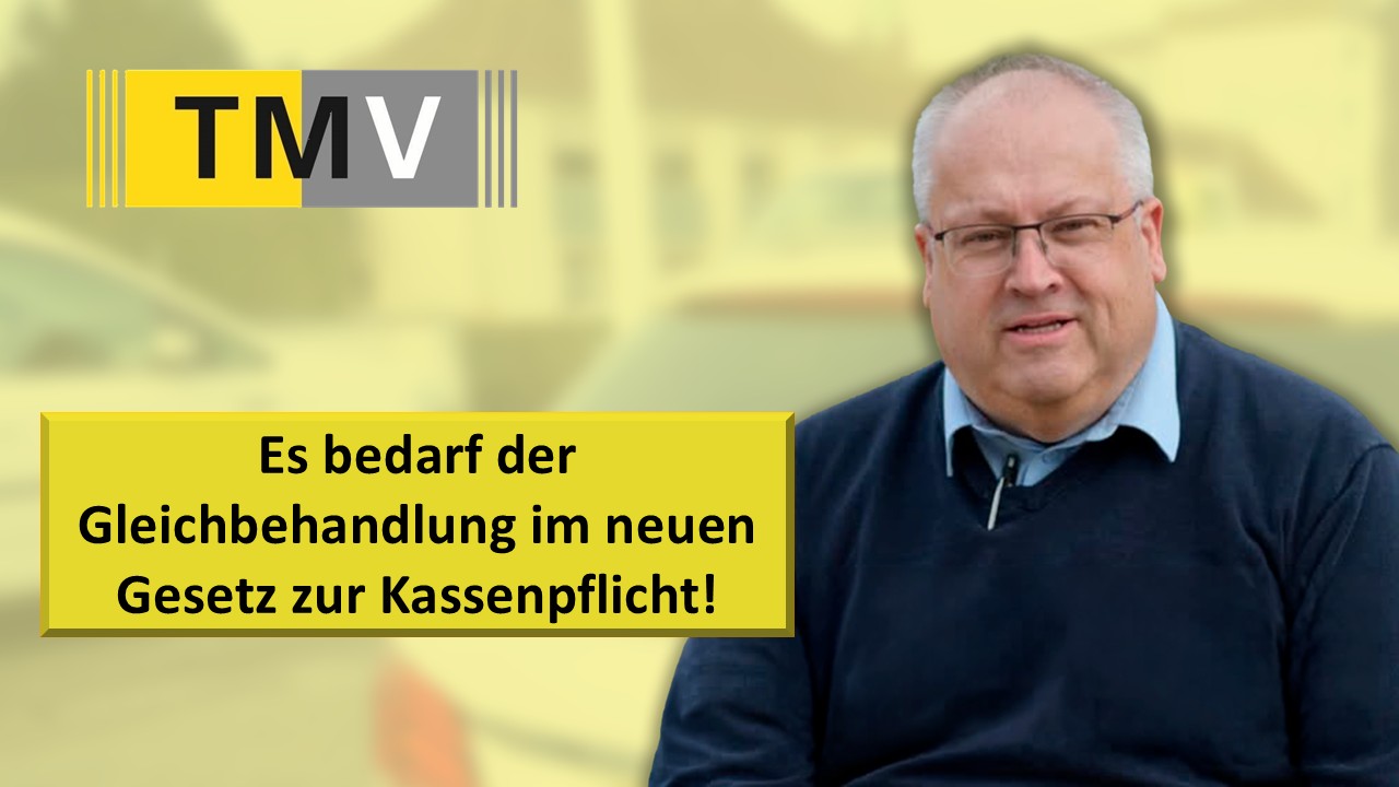 Gleichbehandlung gefordert: Taxi- und Mietwagenverband Deutschland (TMV) warnt vor Wettbewerbsverzerrung durch Schlupflöcher im neuen Kassenpflicht-Gesetz
